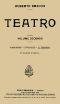 [Gutenberg 40378] • Il trionfo: Dramma in quattro atti